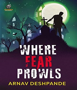 Where Fear Prowls
